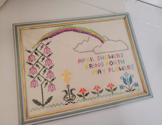 Sweet Vintage Embroidery "April Showers Bring Forth May Flowers"